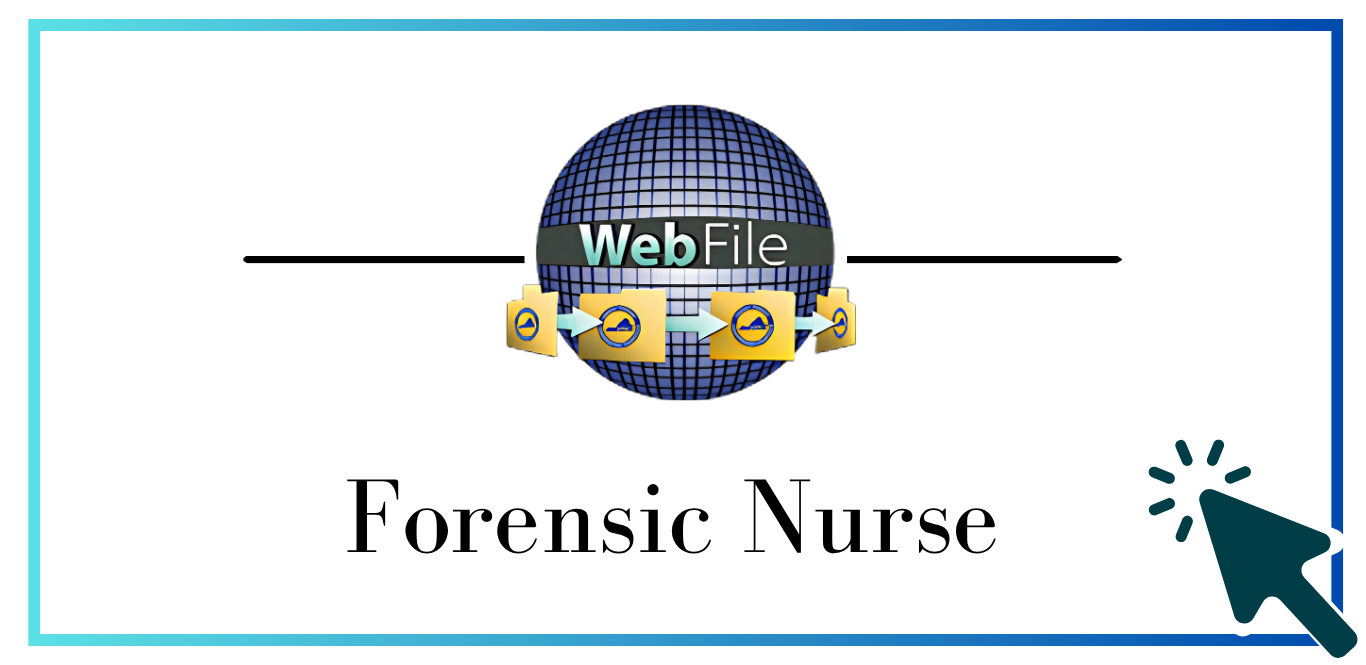 Virginia Victims Fund's WebFile for Forensic Nurses